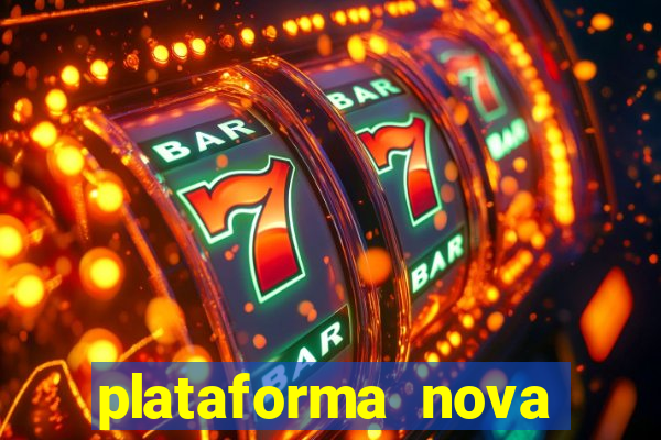 plataforma nova para jogar fortune tiger